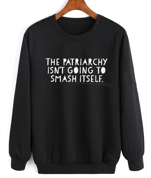 The Patriarchy Isn't Going to Smash Itself - Αθλητική Μπλούζα